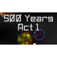 500 Years Act 1 (PC) klíč Steam